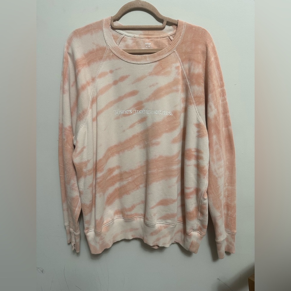 Aerie Tie-Dye Crewneck Sweatshirt “Please Just Trust Me” Pink Beige M